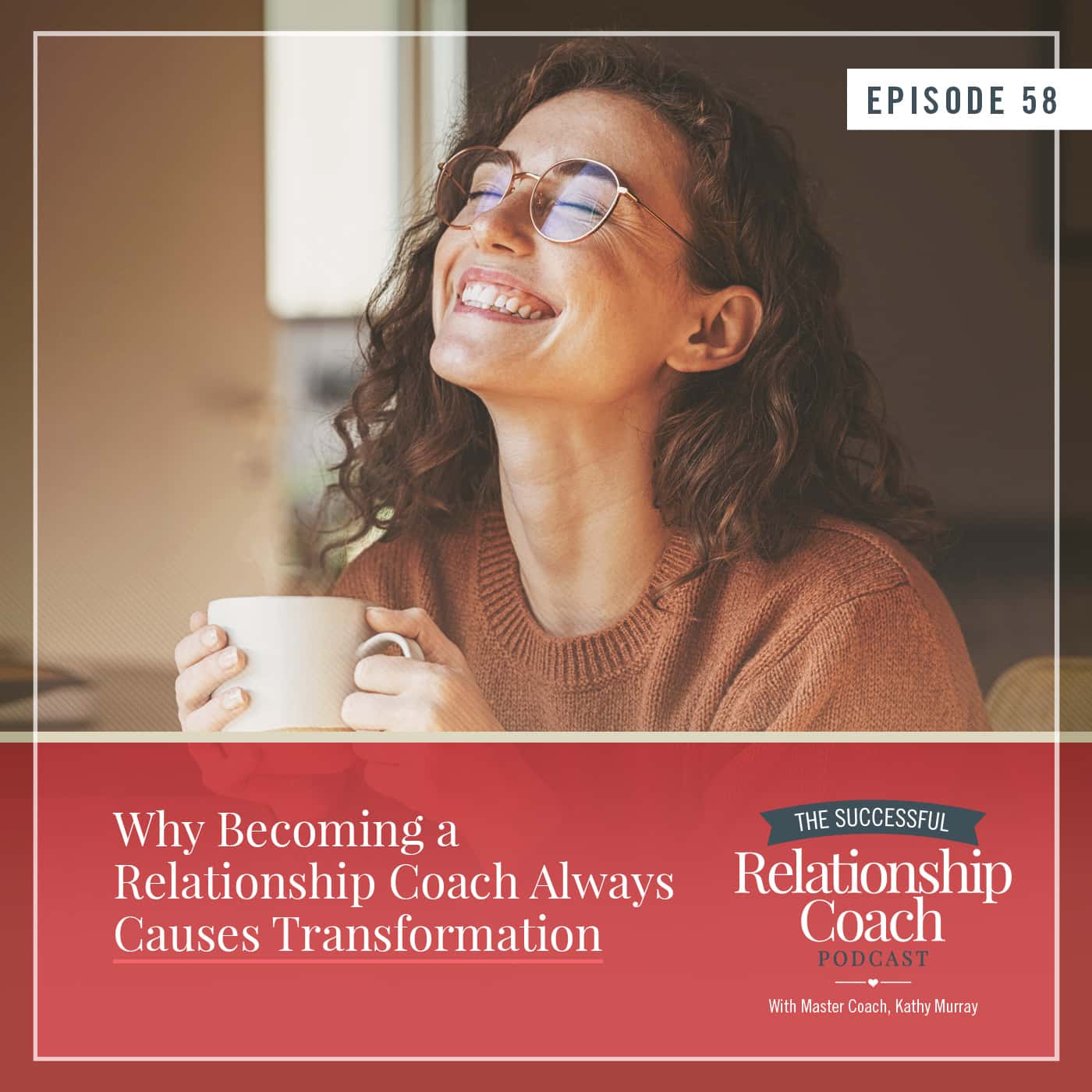 The Successful Relationship Coach Podcast
