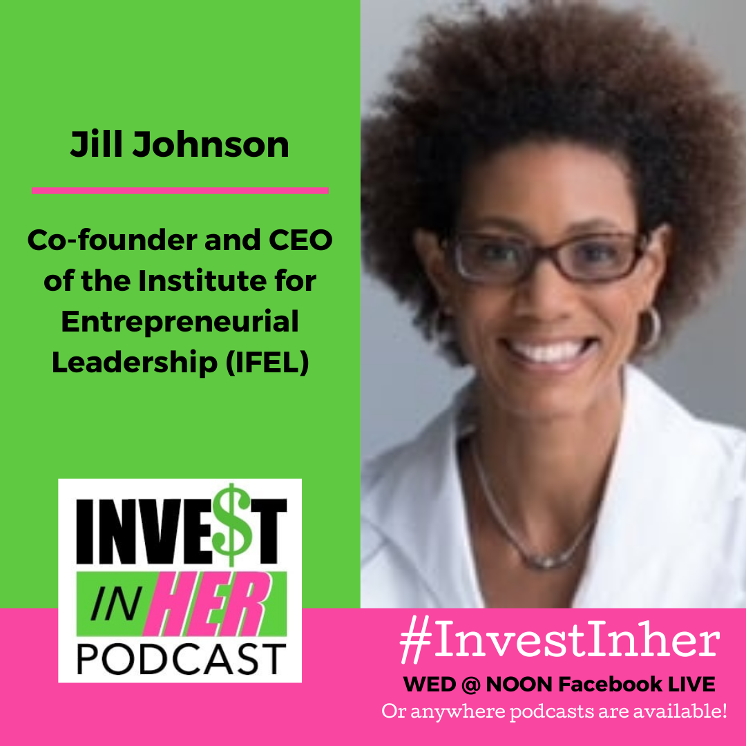 Ep. 276 Women of Color Connecting Summit with Founder Jill Johnson