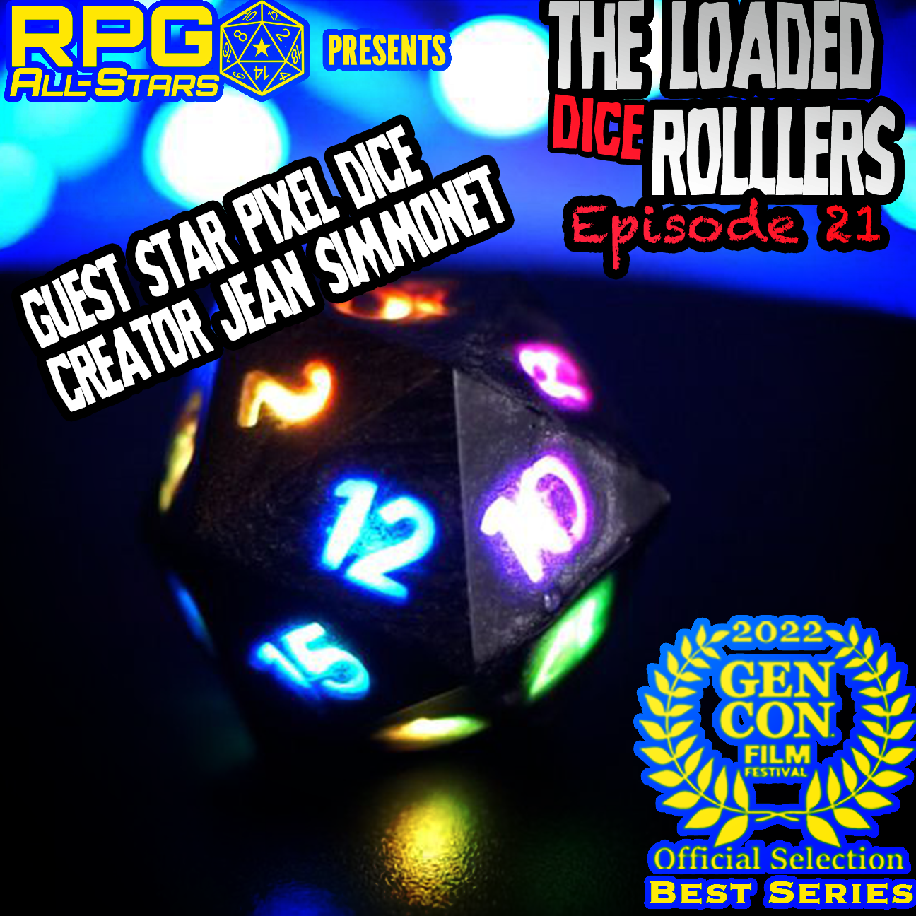 RPG All-Stars - The Loaded Dice Rollers
