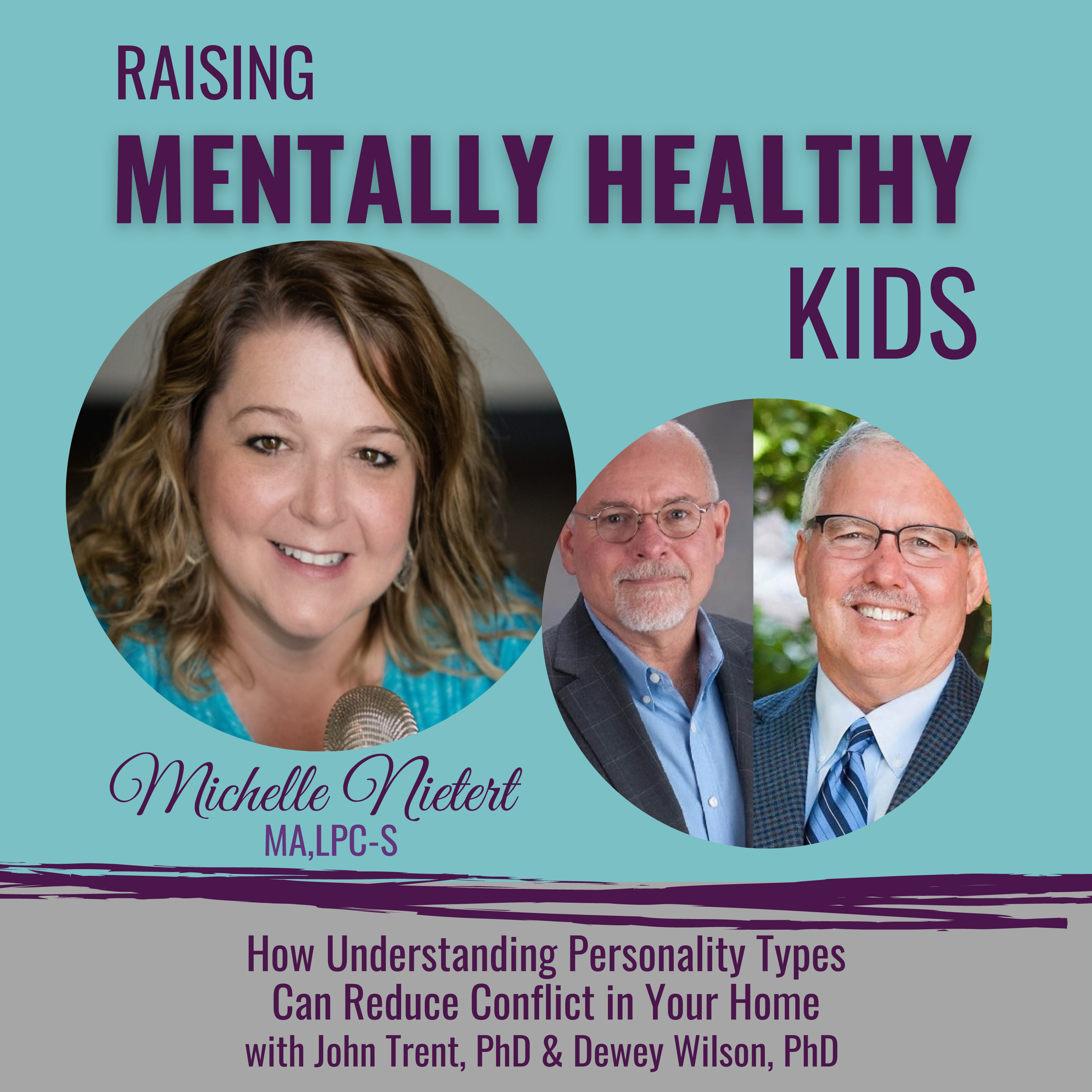 Raising Mentally Healthy Kids with Michelle Nietert