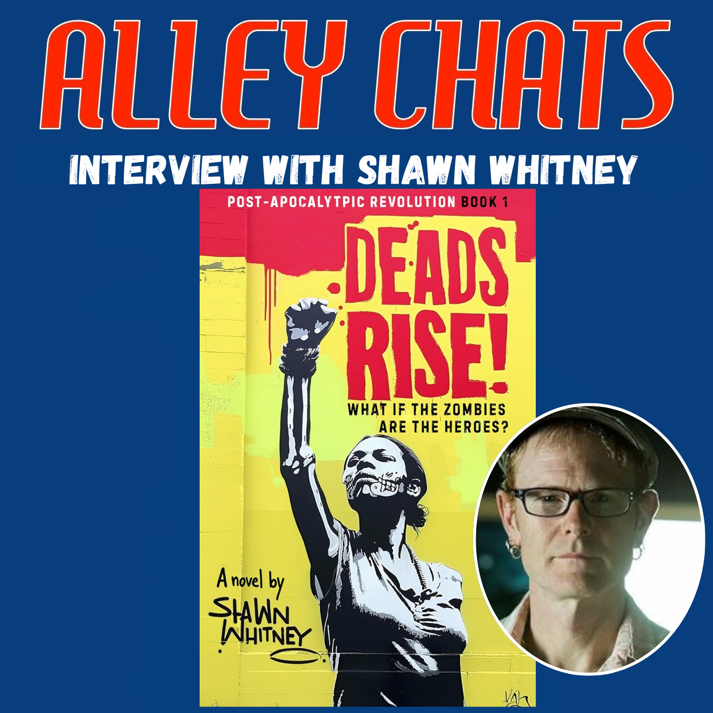 Shawn Whitney | Deads Rise!