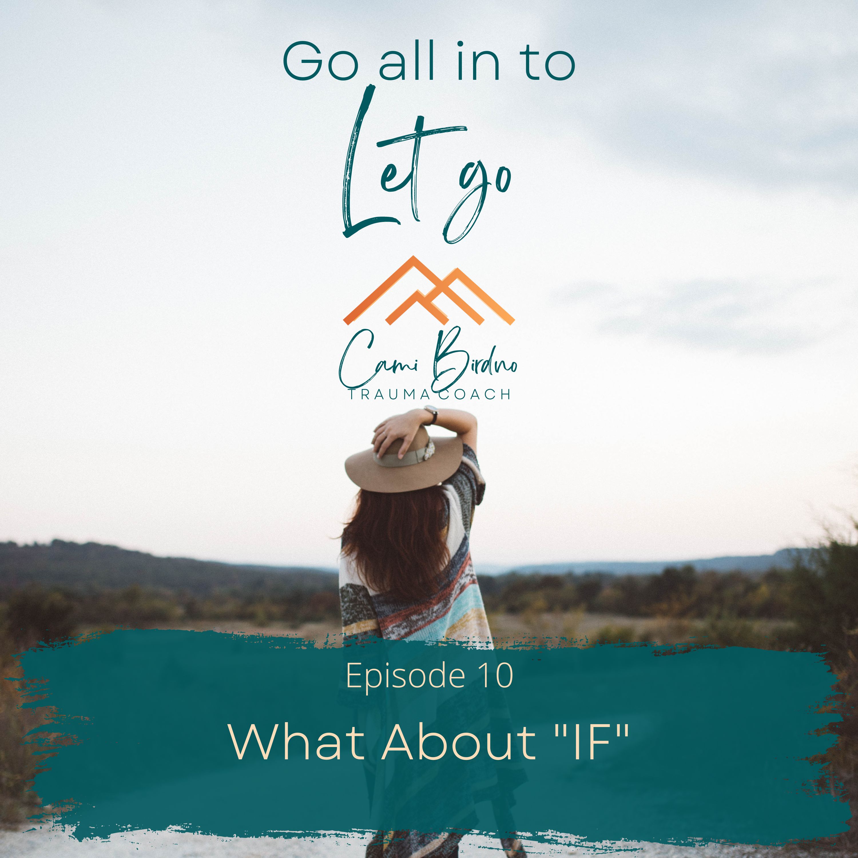 Go all in to Let go - Trauma Healing Insights