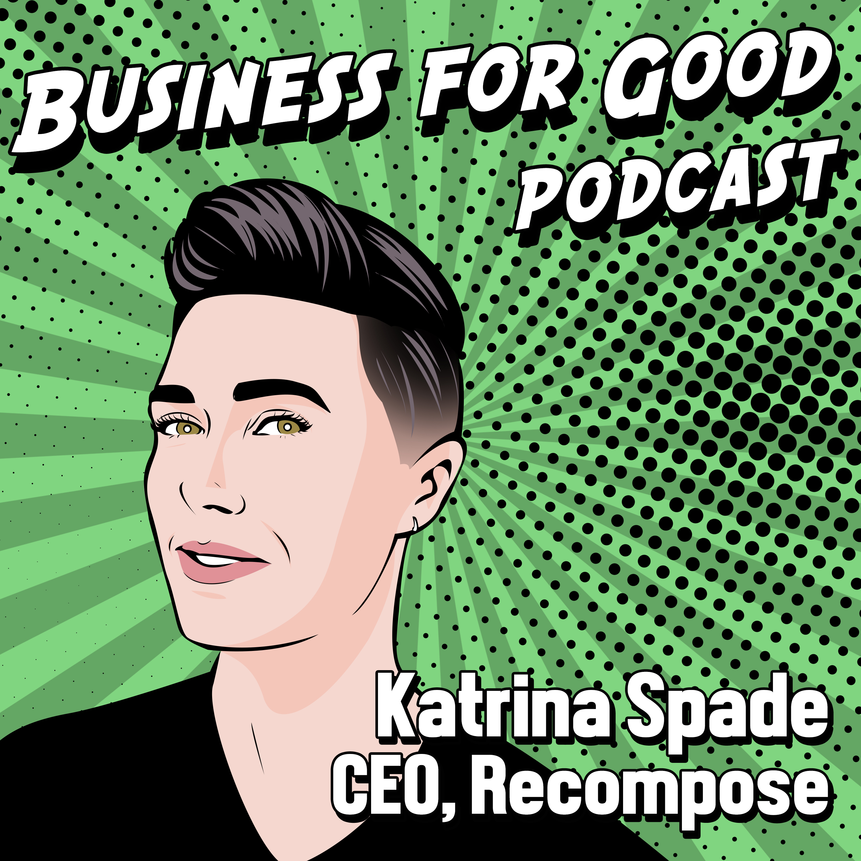 Business for Good Podcast