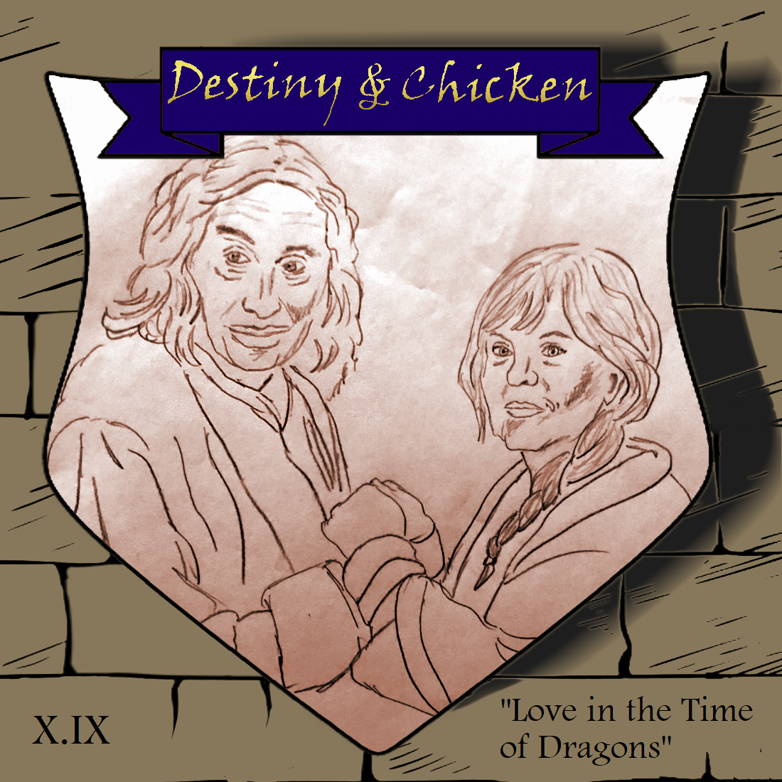 Episode III.IX - Love in the Time of Dragons