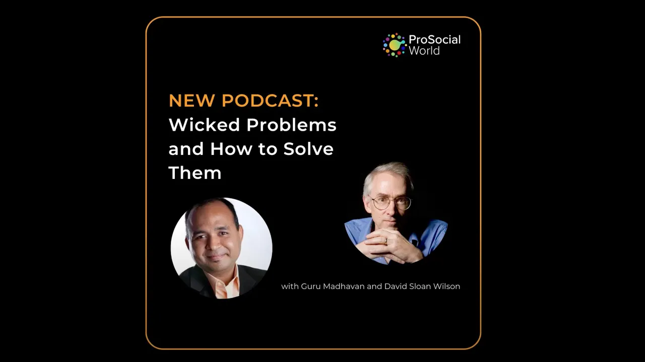 Wicked Problems and How To Solve Them with Guru Madhavan
