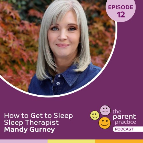 The Parent Practice Podcast