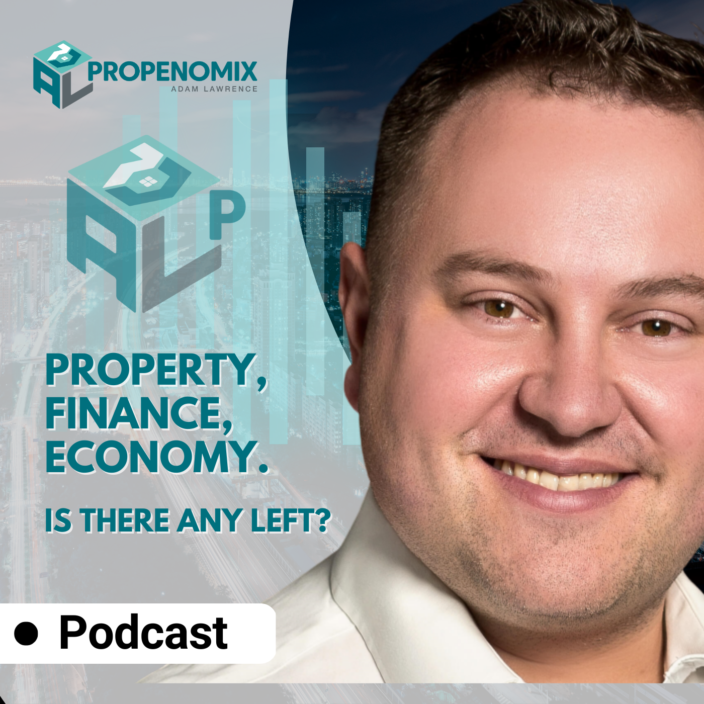Propenomix with Adam Lawrence