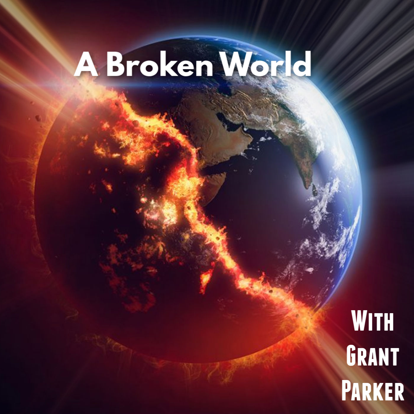 A Broken World
