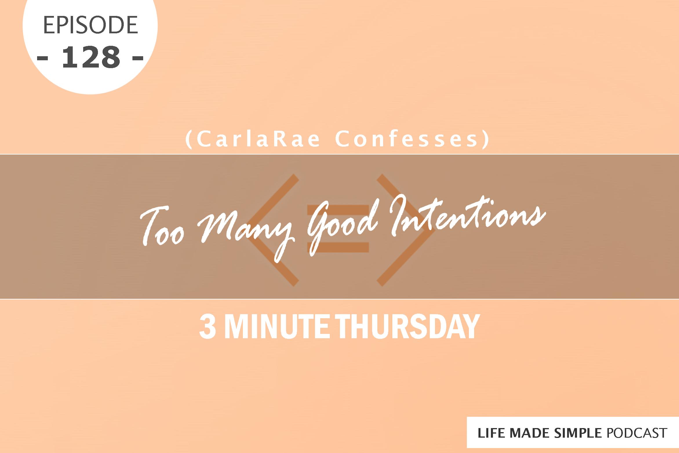 Life Made Simple with CarlaRae