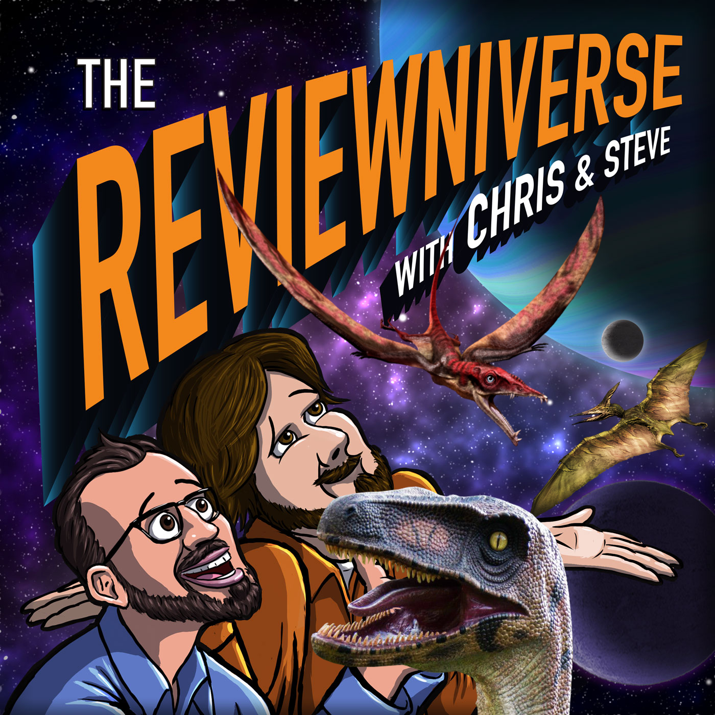 The Reviewniverse with Chris and Steve