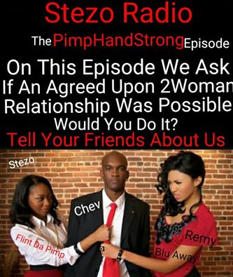 Stezo Radio-ThePimpHandStrongEpisode