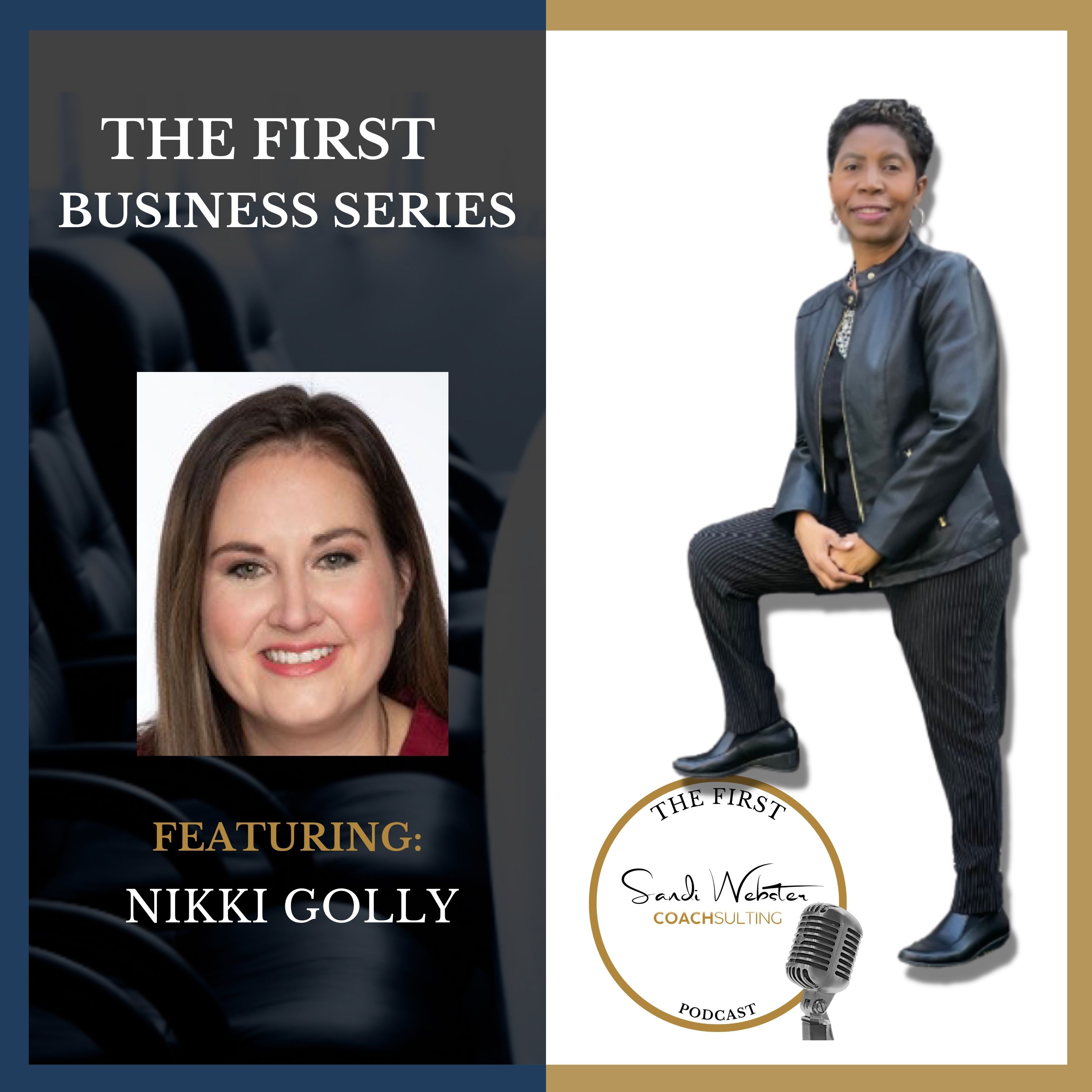 The First With Dr. Sandi Webster