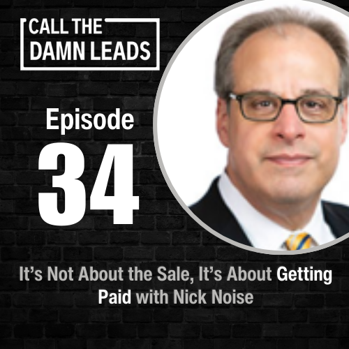 Call The Damn Leads