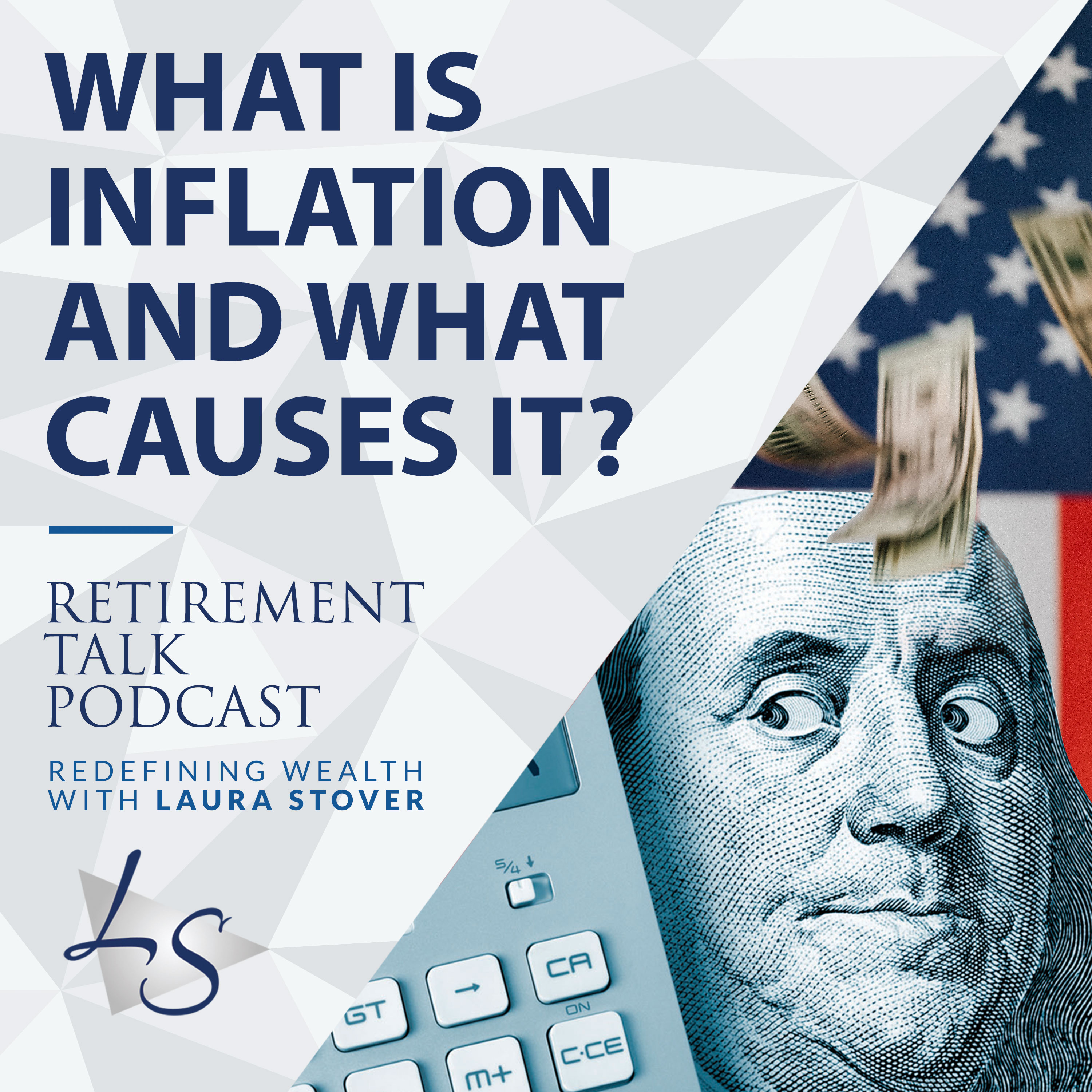 What is Inflation and What Causes It?