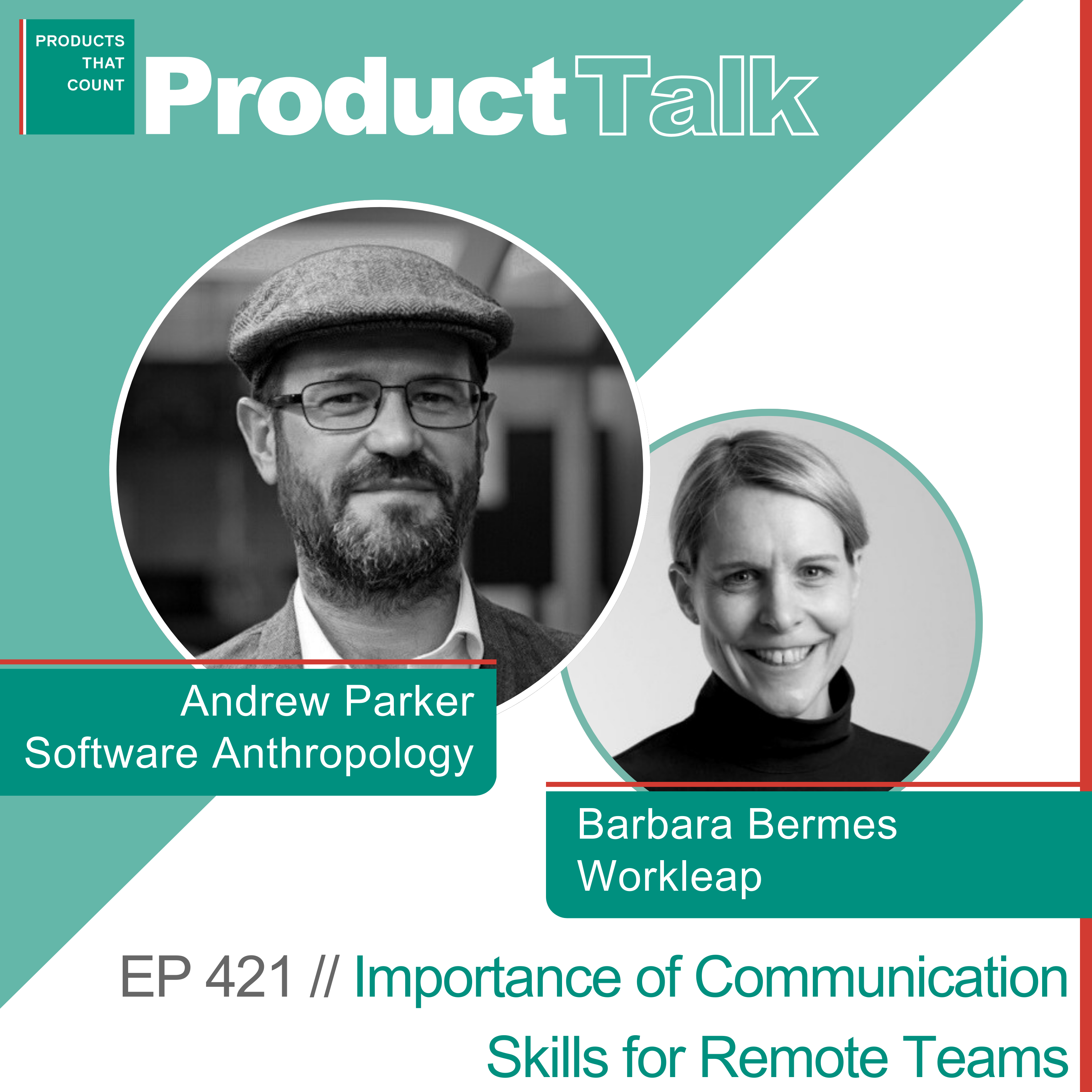 EP 421 - TIM Fmr Engineering Lead on the Importance of Communication Skills for Remote Teams