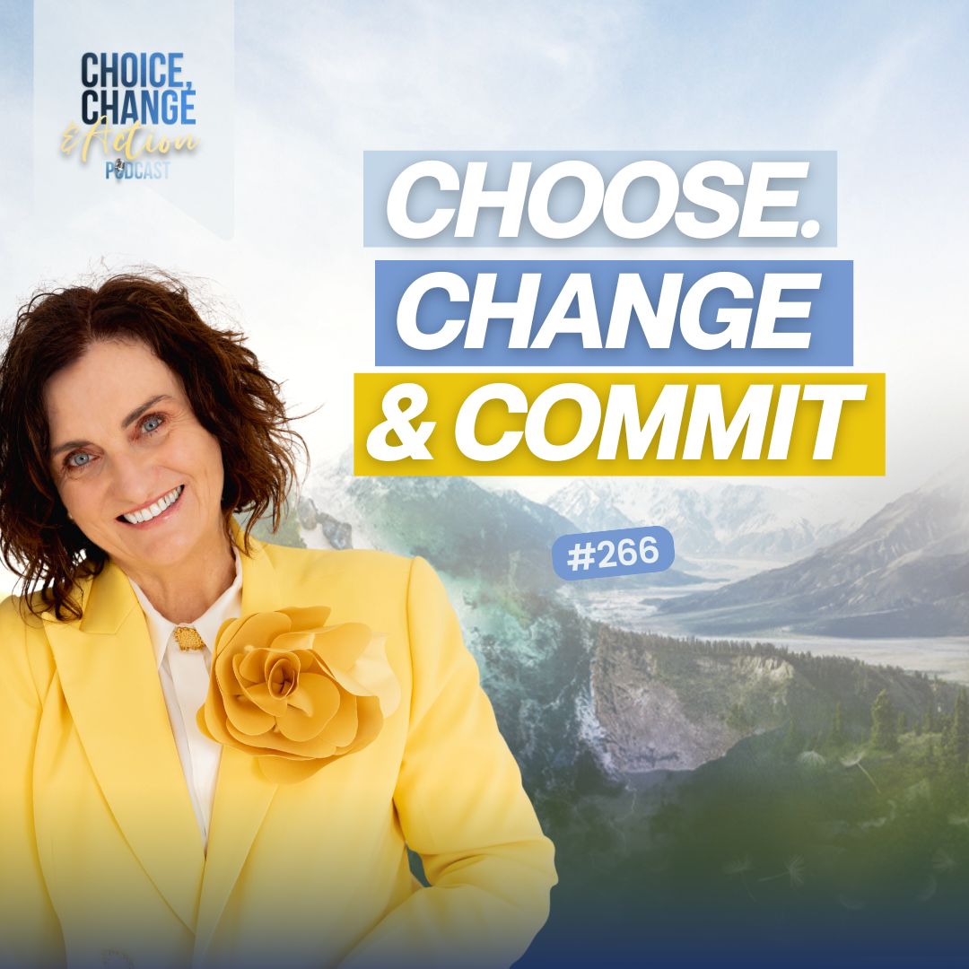 The Choice, Change & Action Podcast