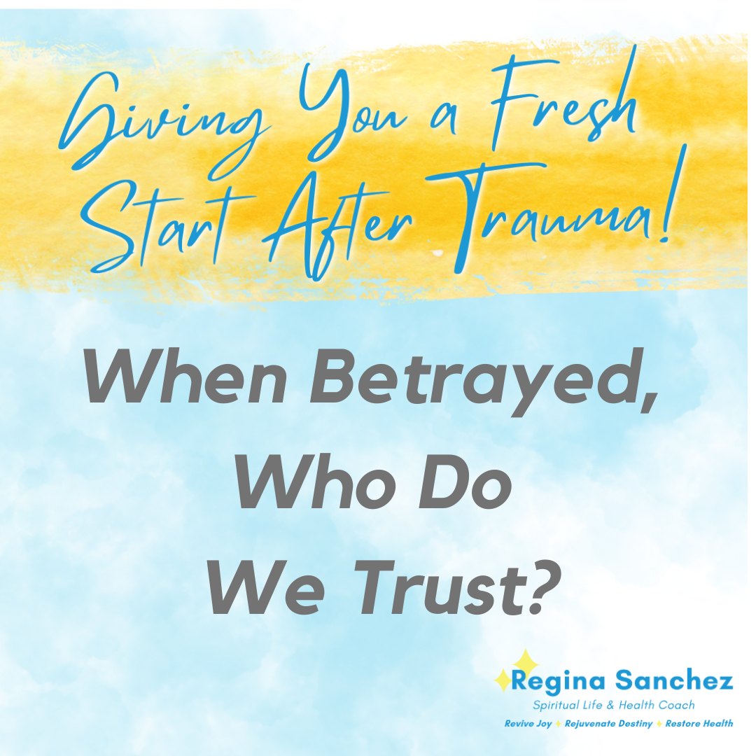 Giving You a Fresh Start After Trauma! Walk in Peace & Joy! Be Free Emotionally!