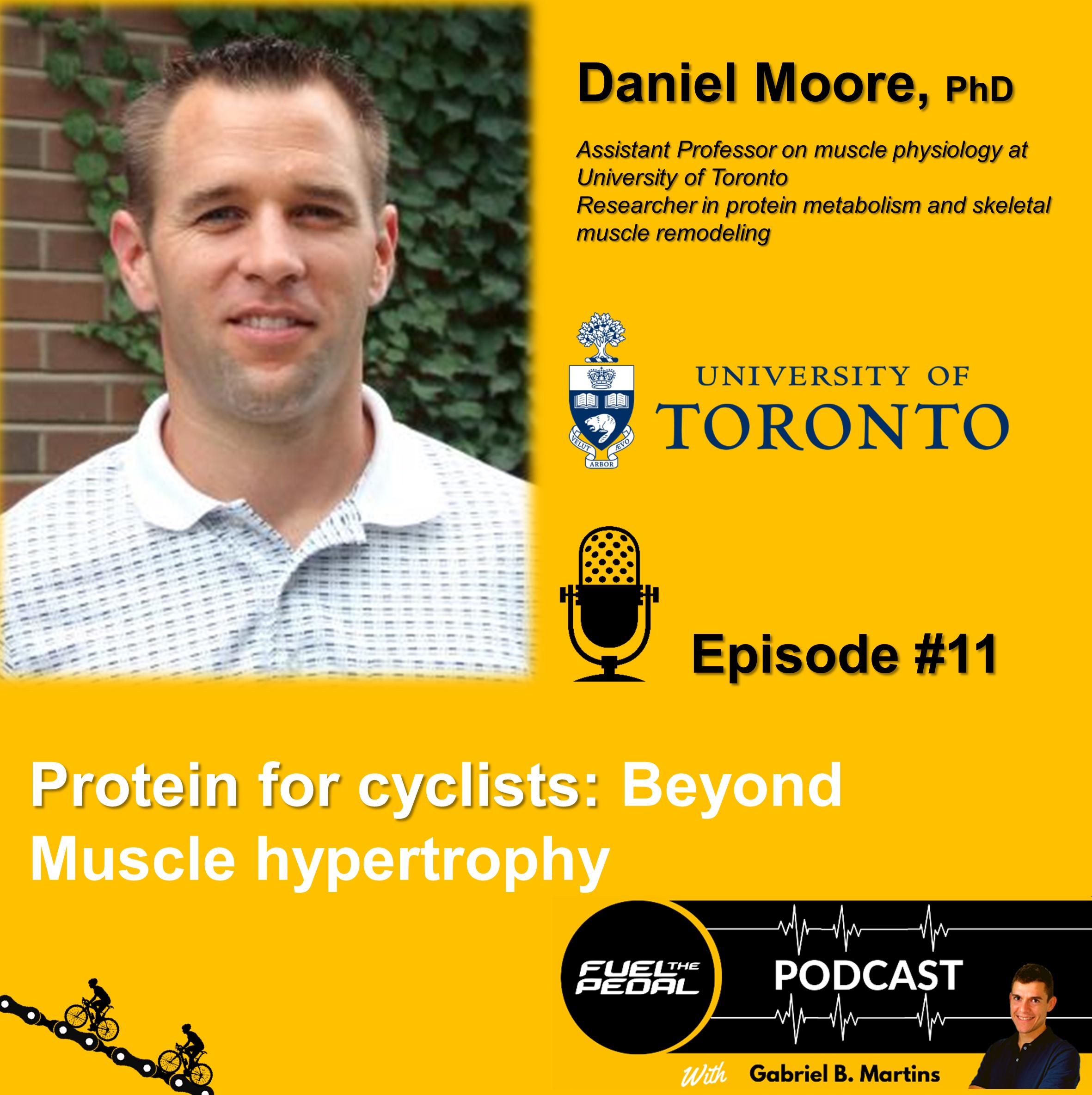 FTP #11: Daniel Moore, PhD - Protein for Cyclists: Beyond Muscle Hypertrophy episode artwork