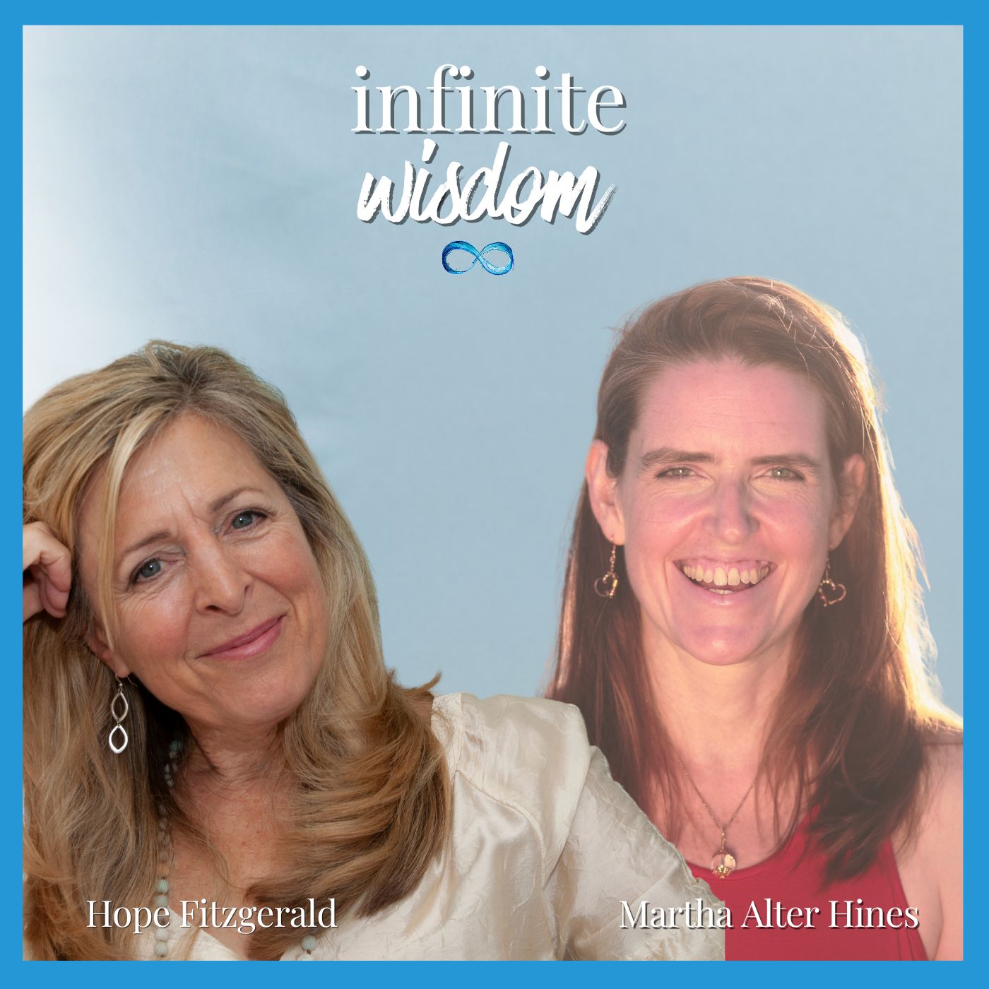 Infinite Wisdom with Hope Fitzgerald