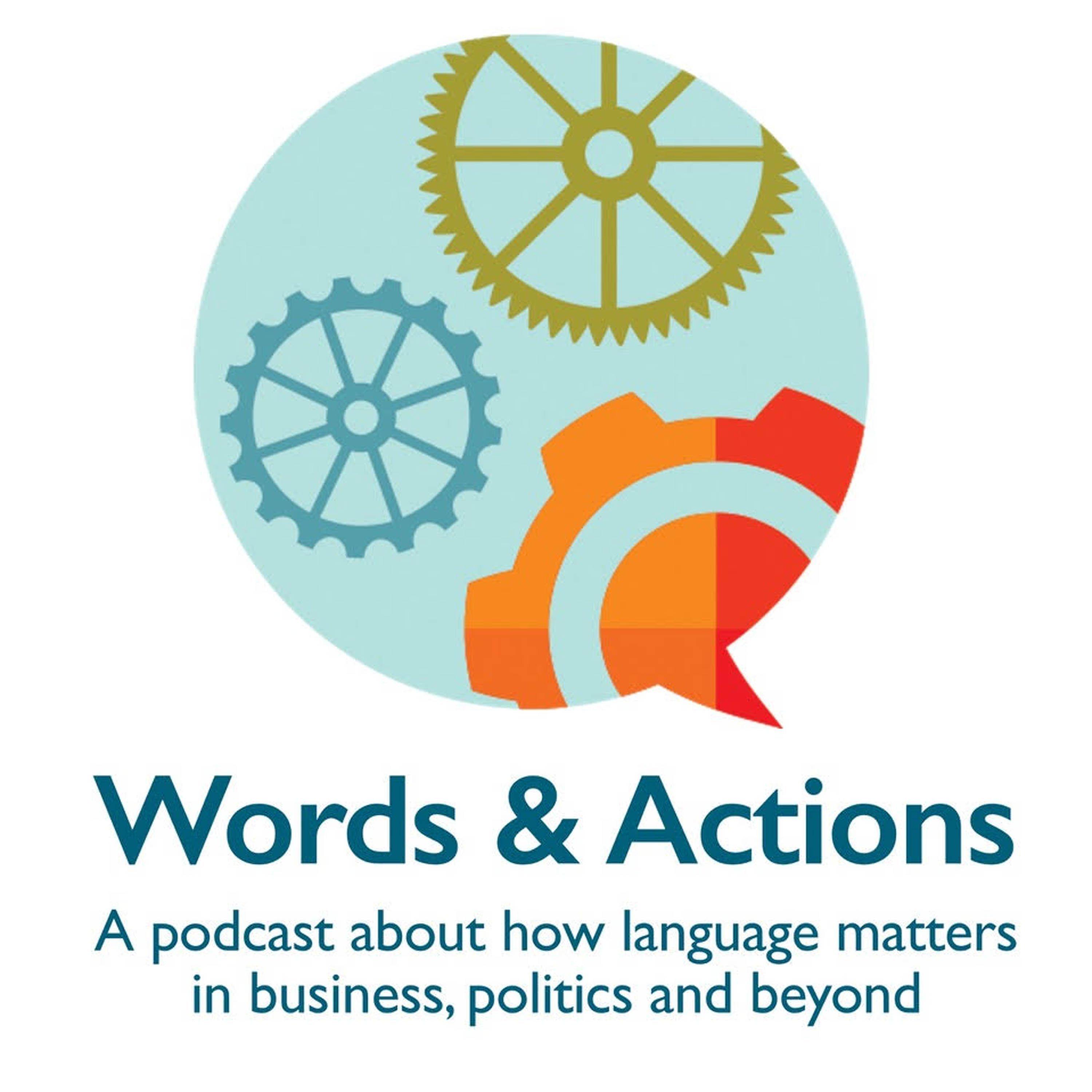 Words and Actions