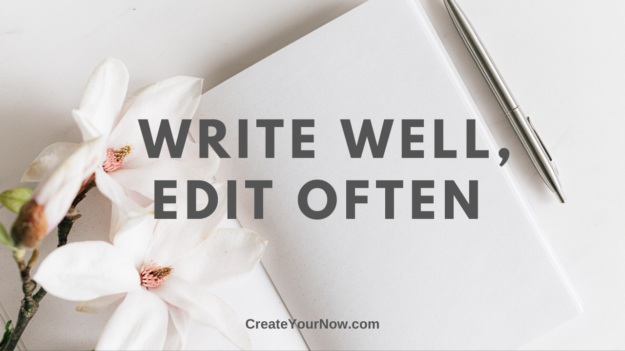 1986 Write Well, Edit Often