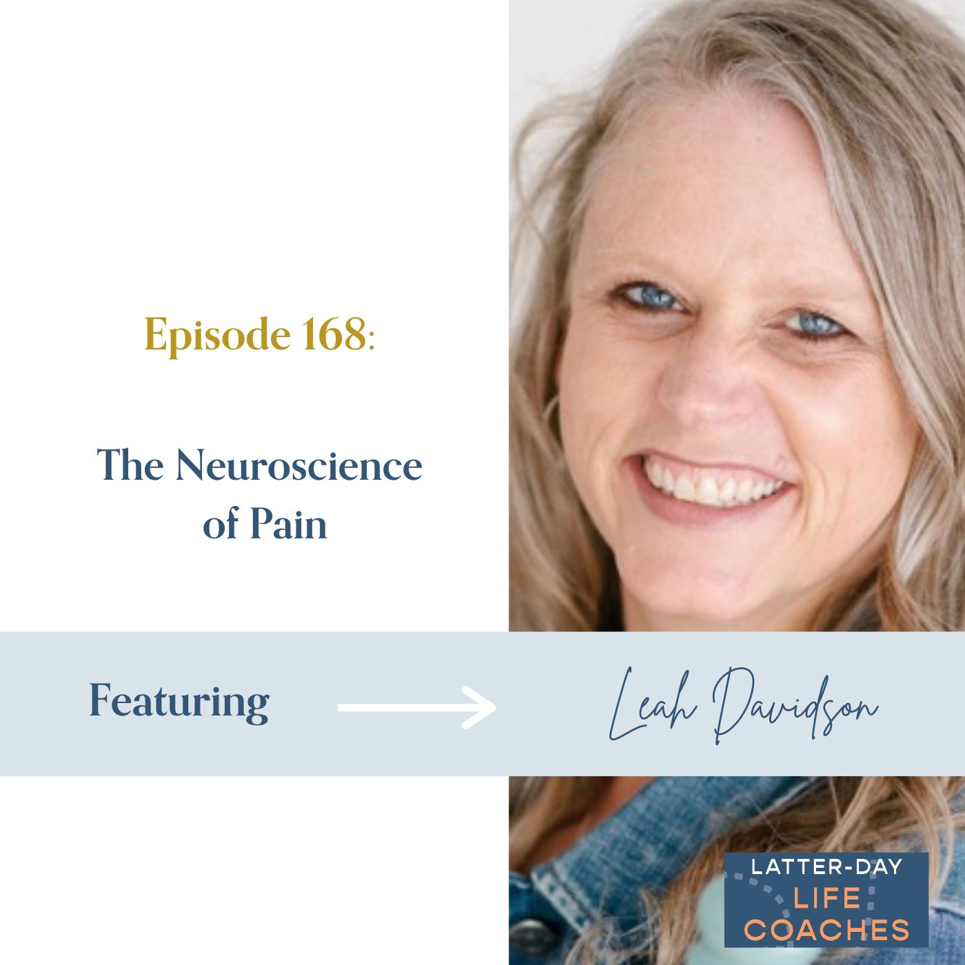 168. The Neuroscience of Pain with Leah Davidson
