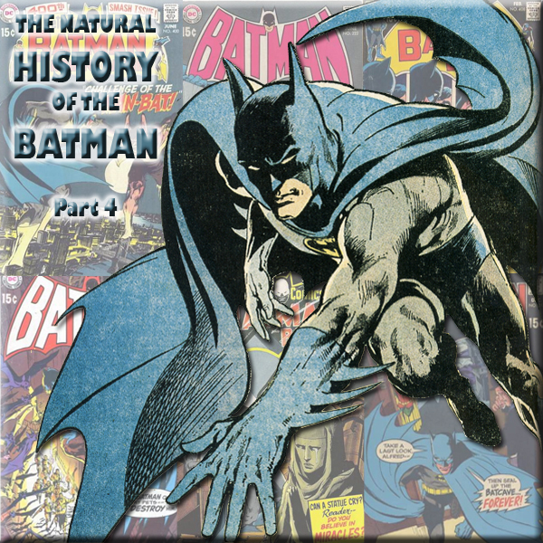 cover of episode HYPNOBOBS 48 – The Natural History of The Batman Part 4