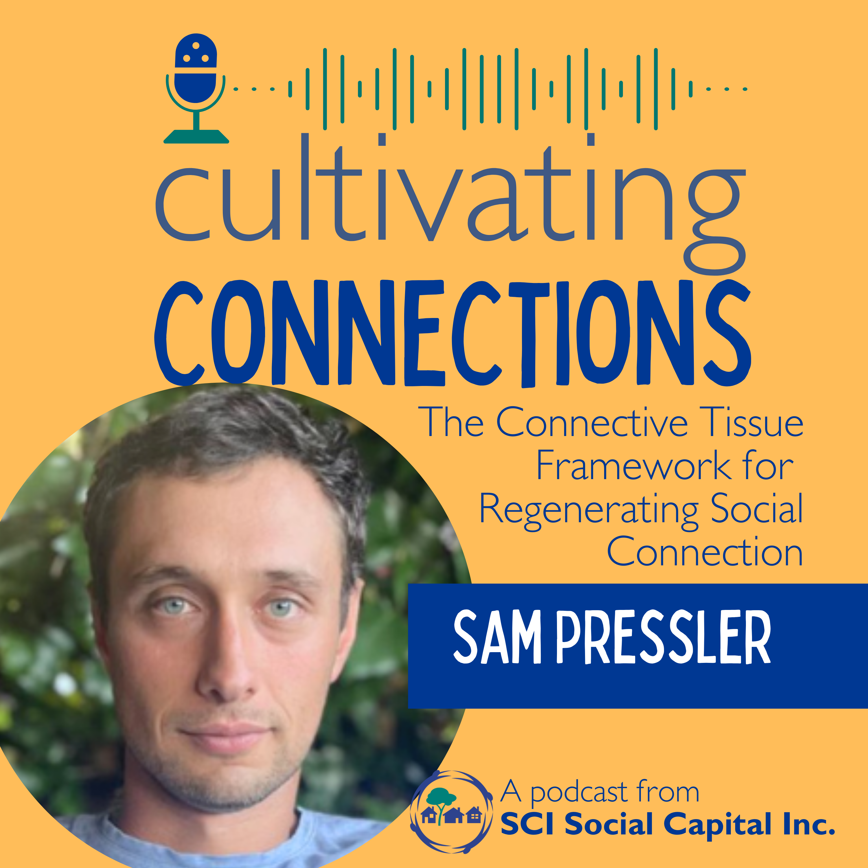 Cultivating Connections