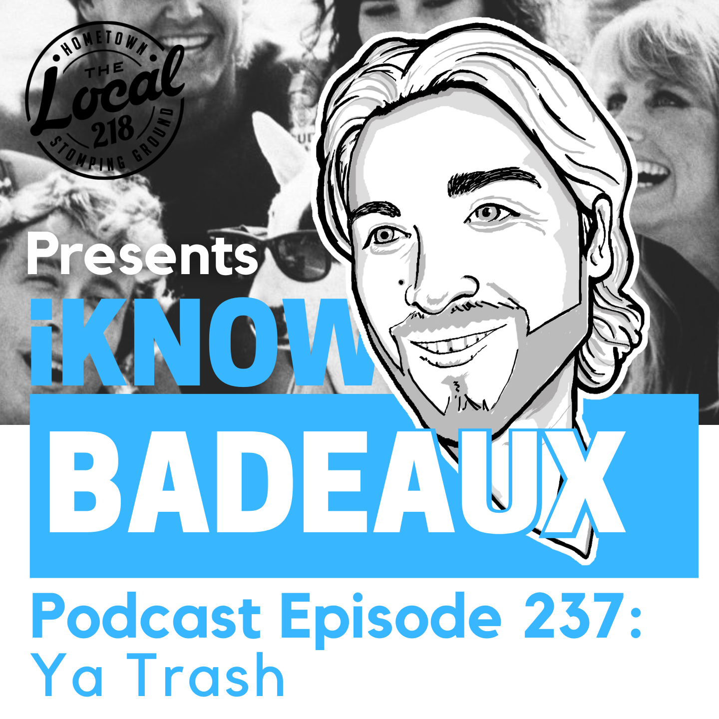 iKnowBadeaux podcast