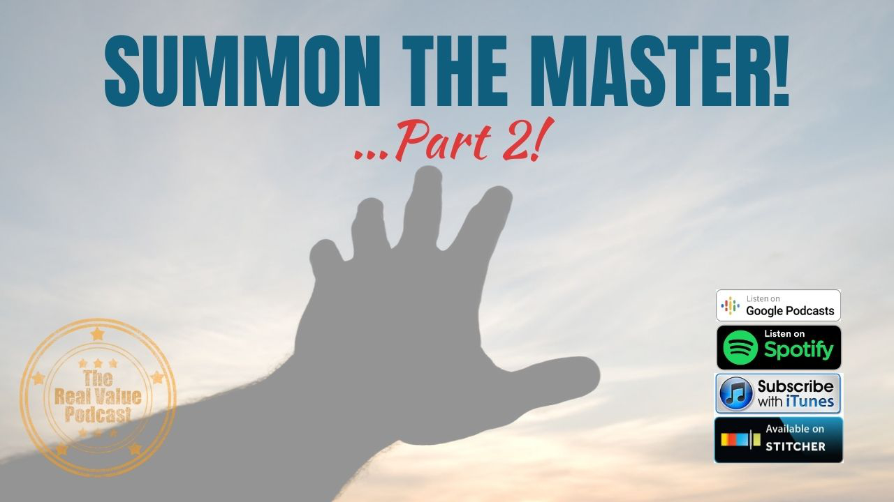 Summon The Master - Part 2