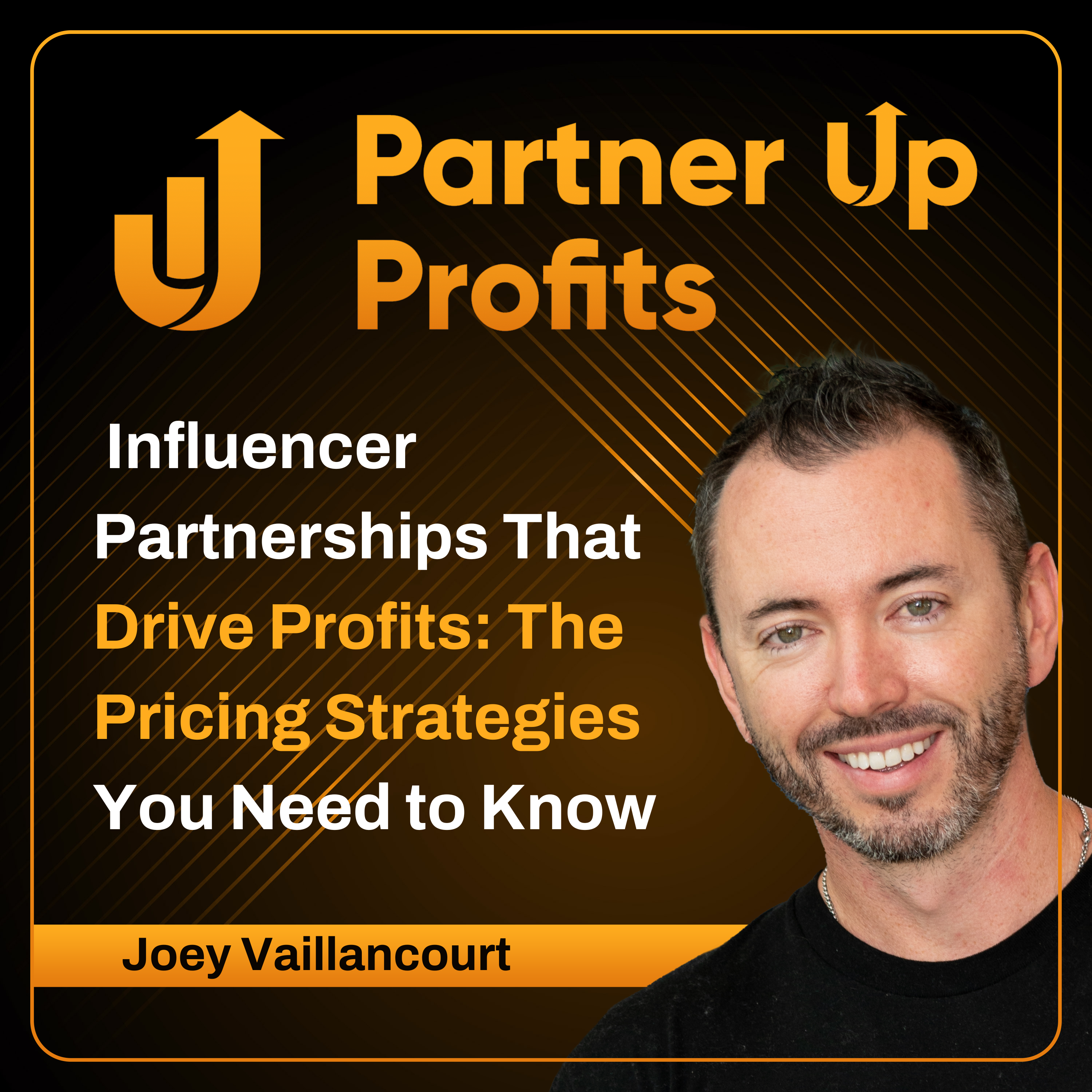 Real Influence w/ Joey Vaillancourt