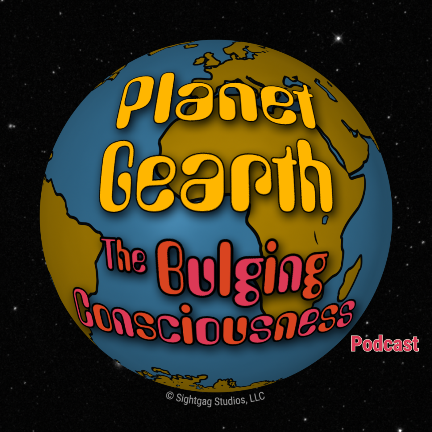 Planet Gearth: The Bulging Consciousness Podcast