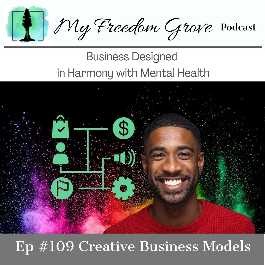 Episode #109 Creative Business Models