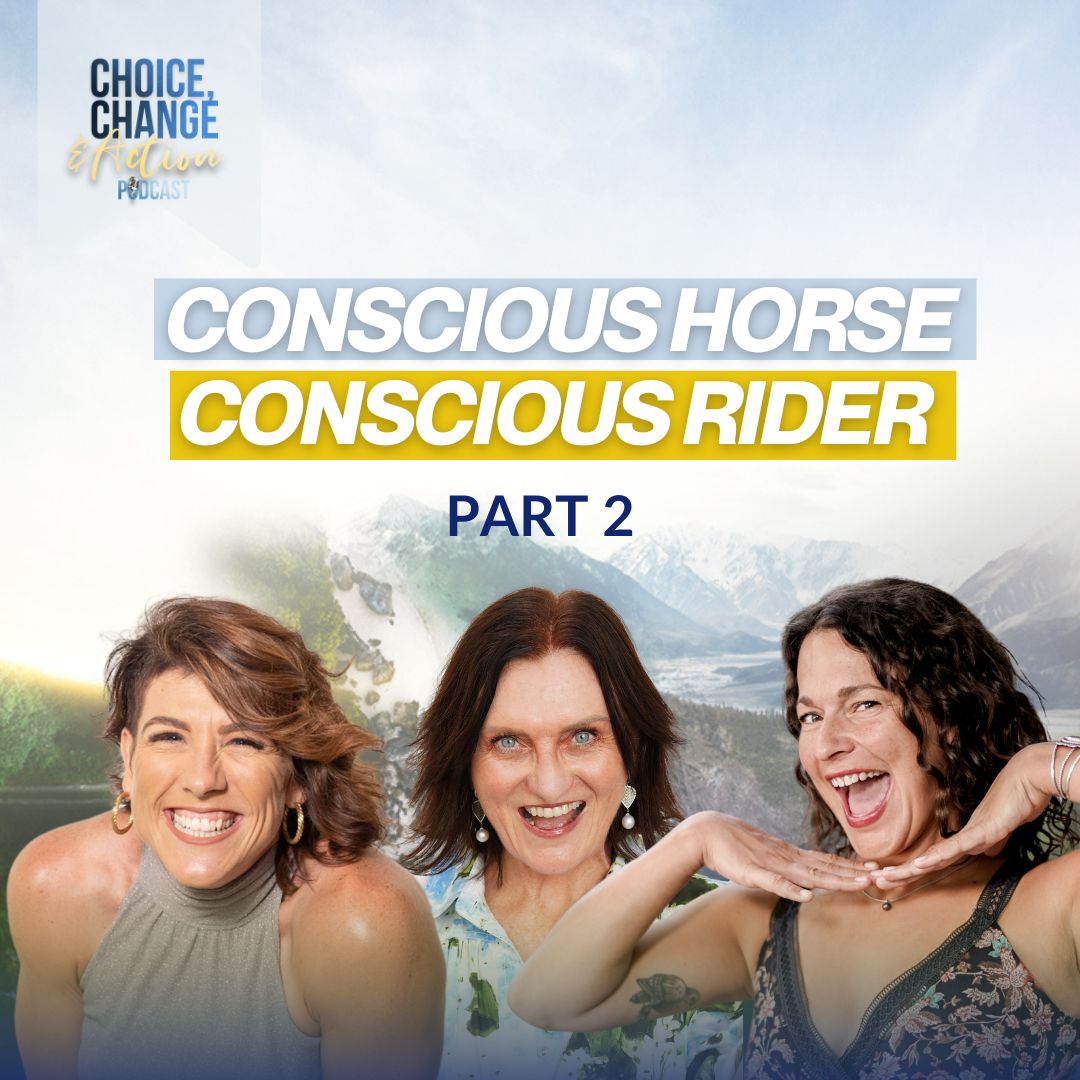 281. Conscious Horse Conscious Rider Part 2
