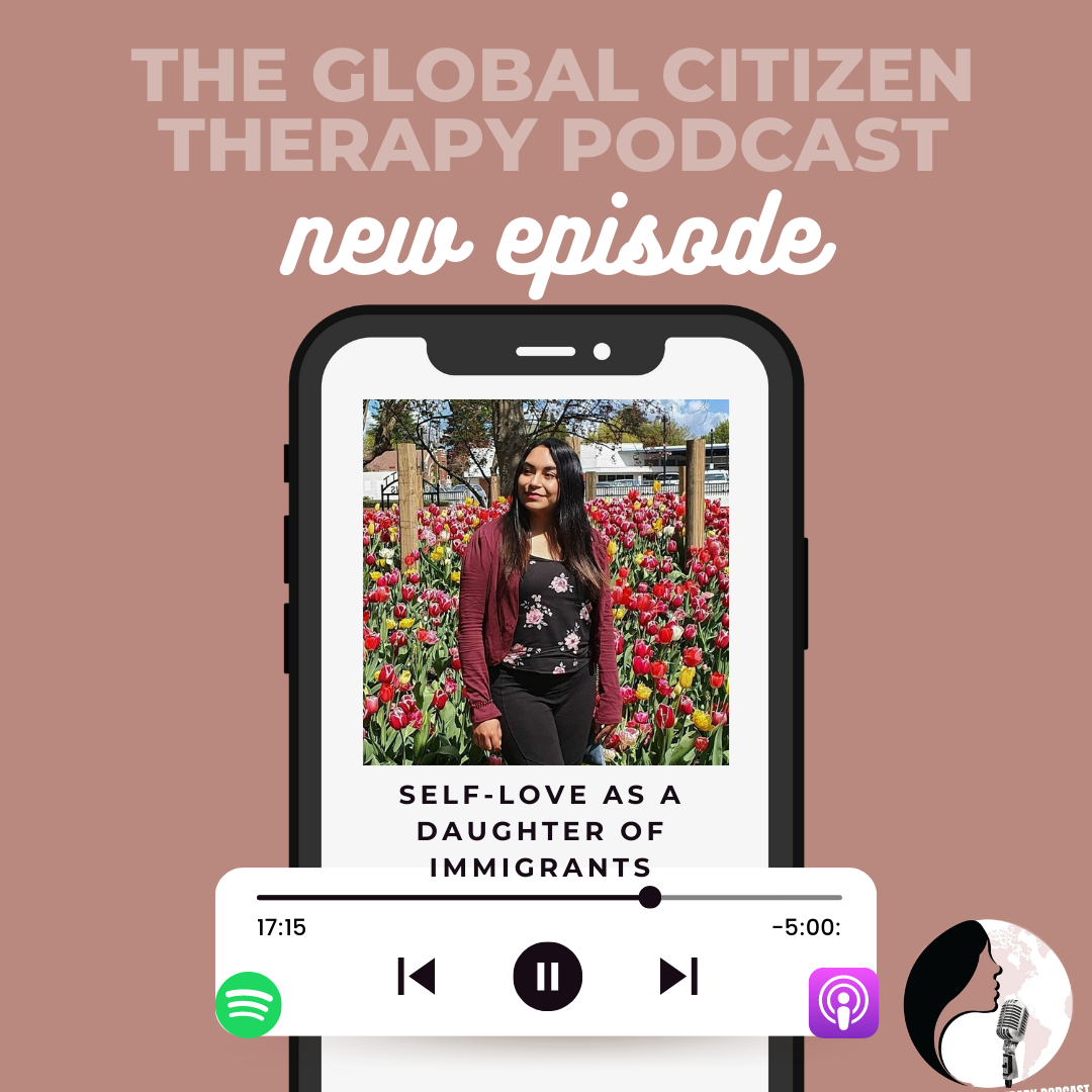 The Global Citizen Therapy Podcast