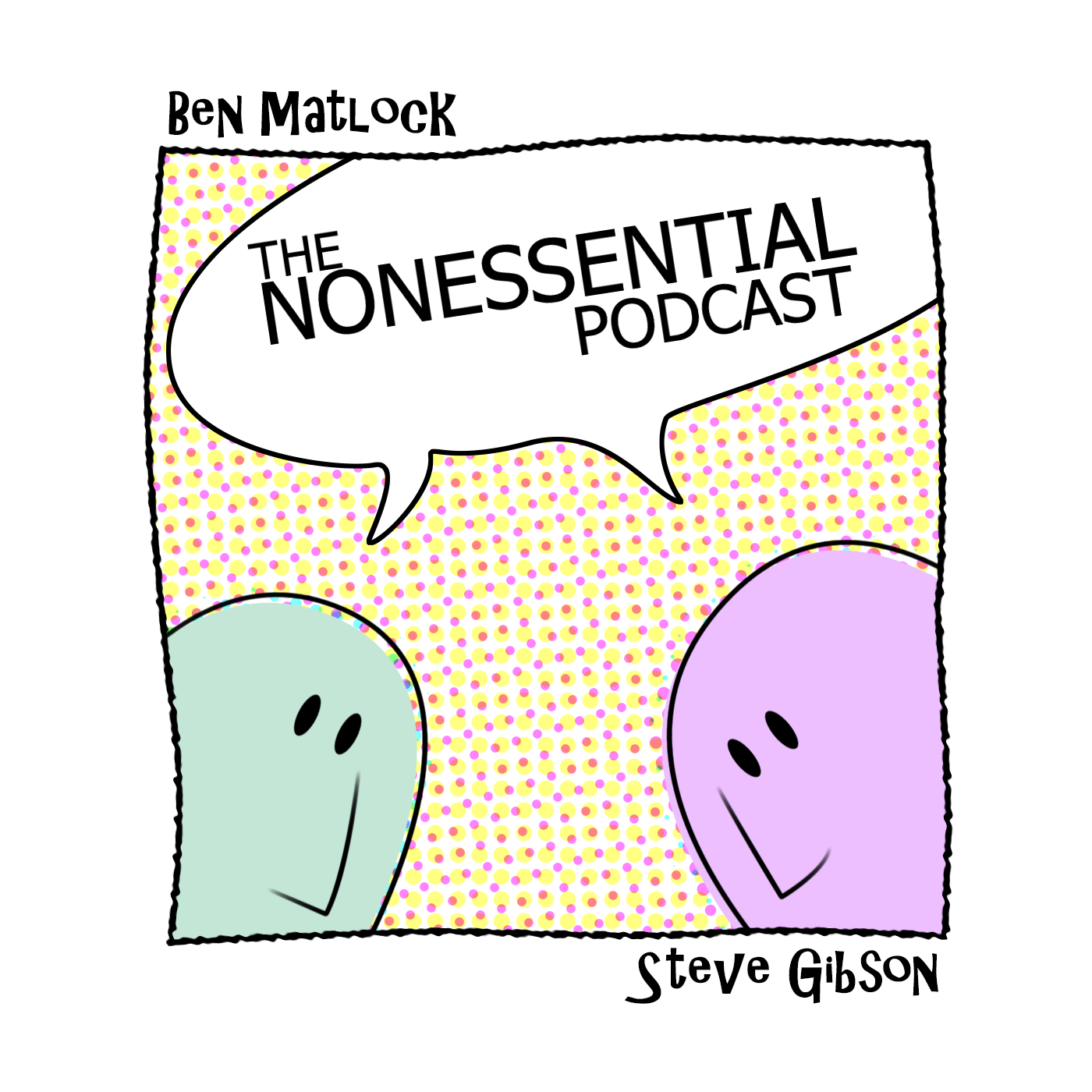 The Nonessential Podcast
