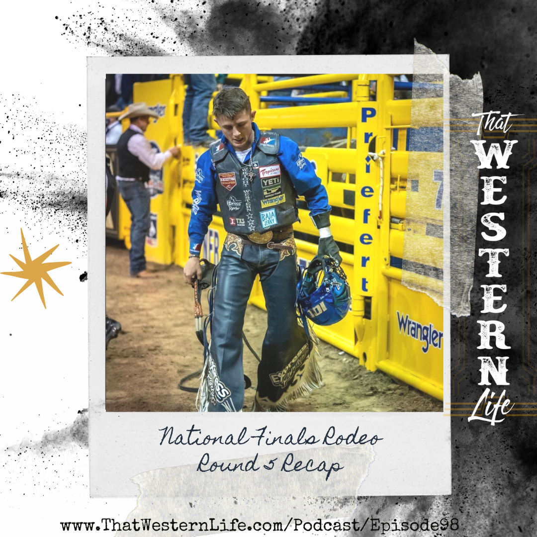 Ep. 98 - Round 5 Recap, National Finals Rodeo 2021