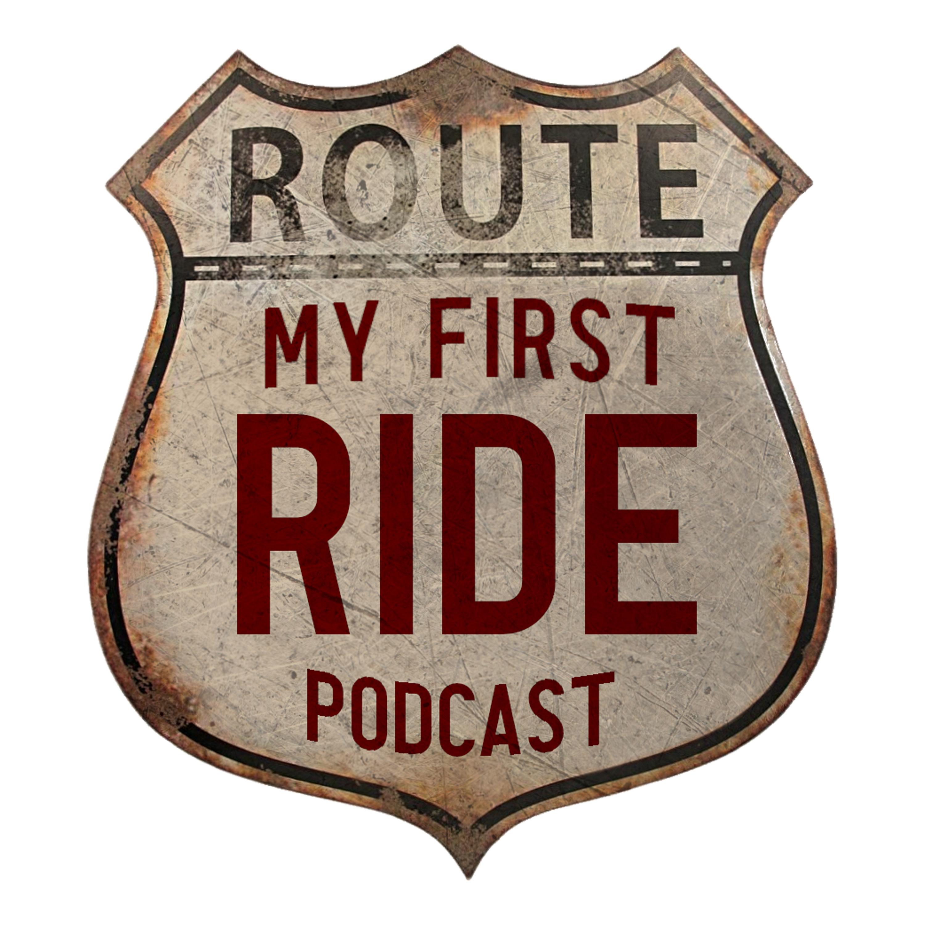 My First Ride Podcast