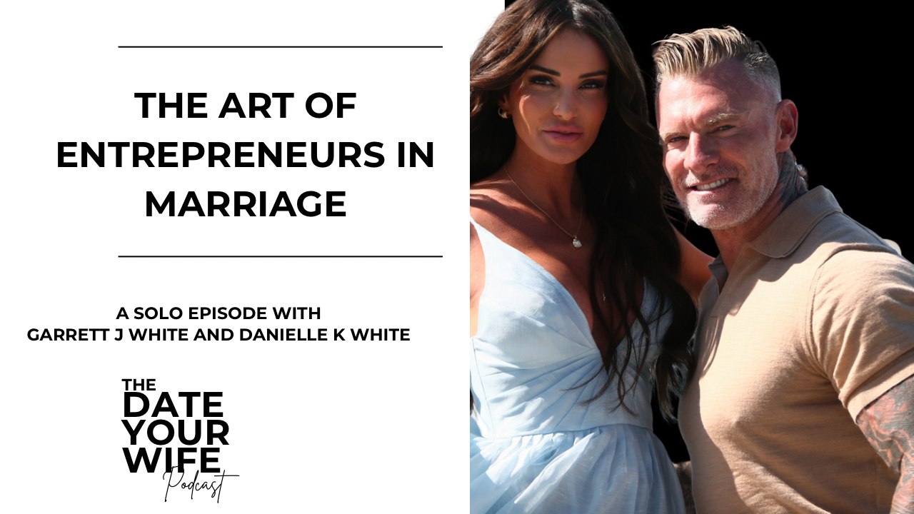 The Art of Entrepreneurs in Marriage