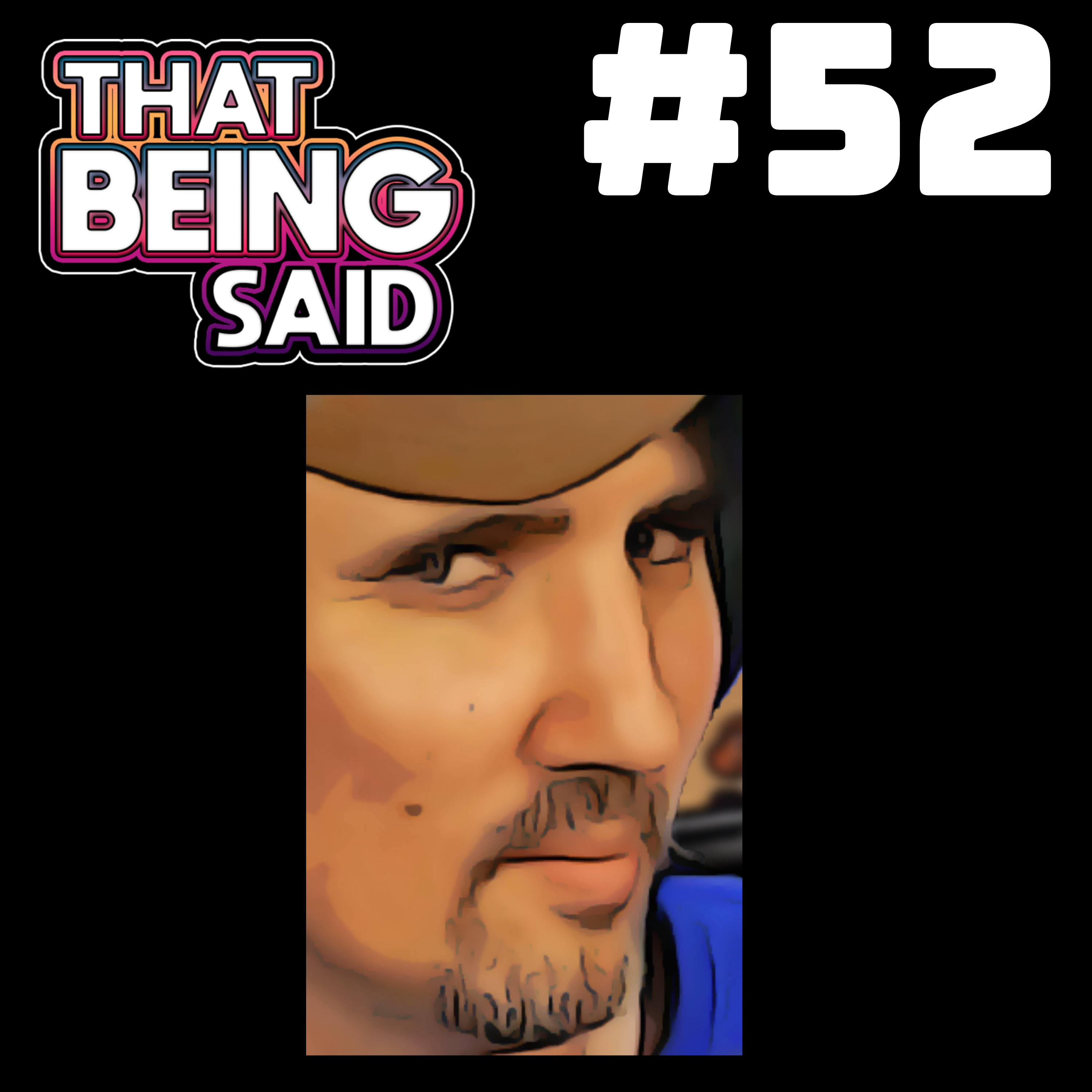 That Being Said Podcast