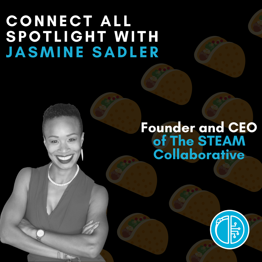 Connect All Spotlight with Jasmine Sadler