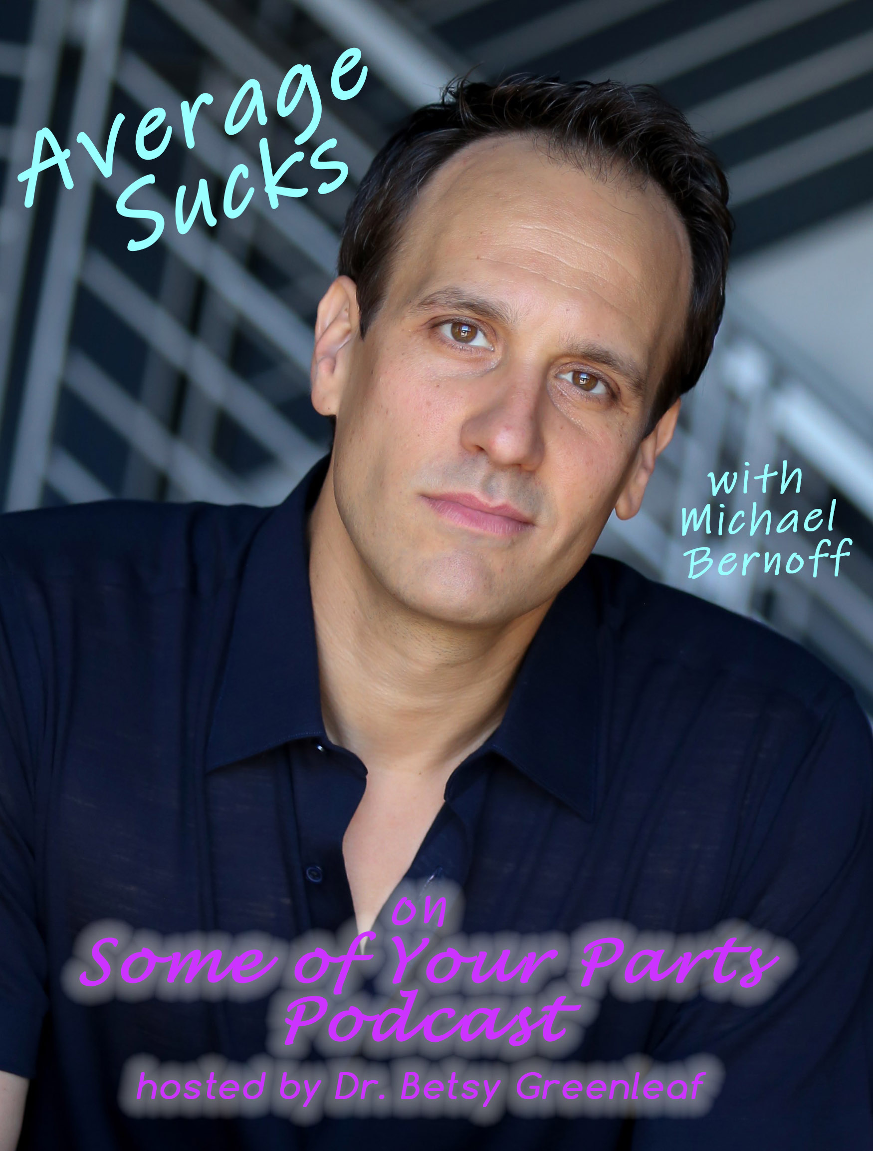 Some Of Your Parts Podcast