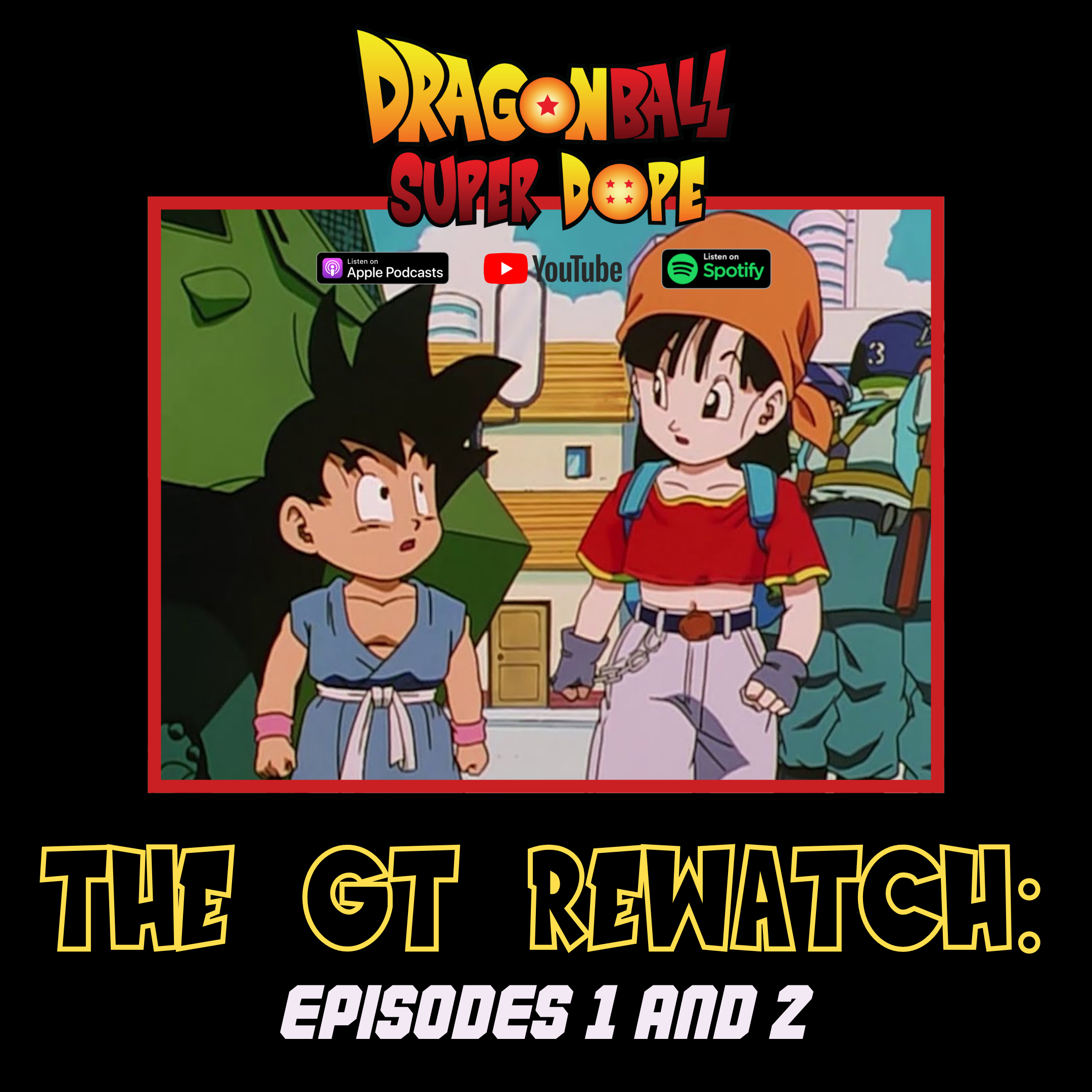 The Dragon Ball GT Rewatch: Episodes 1 and 2