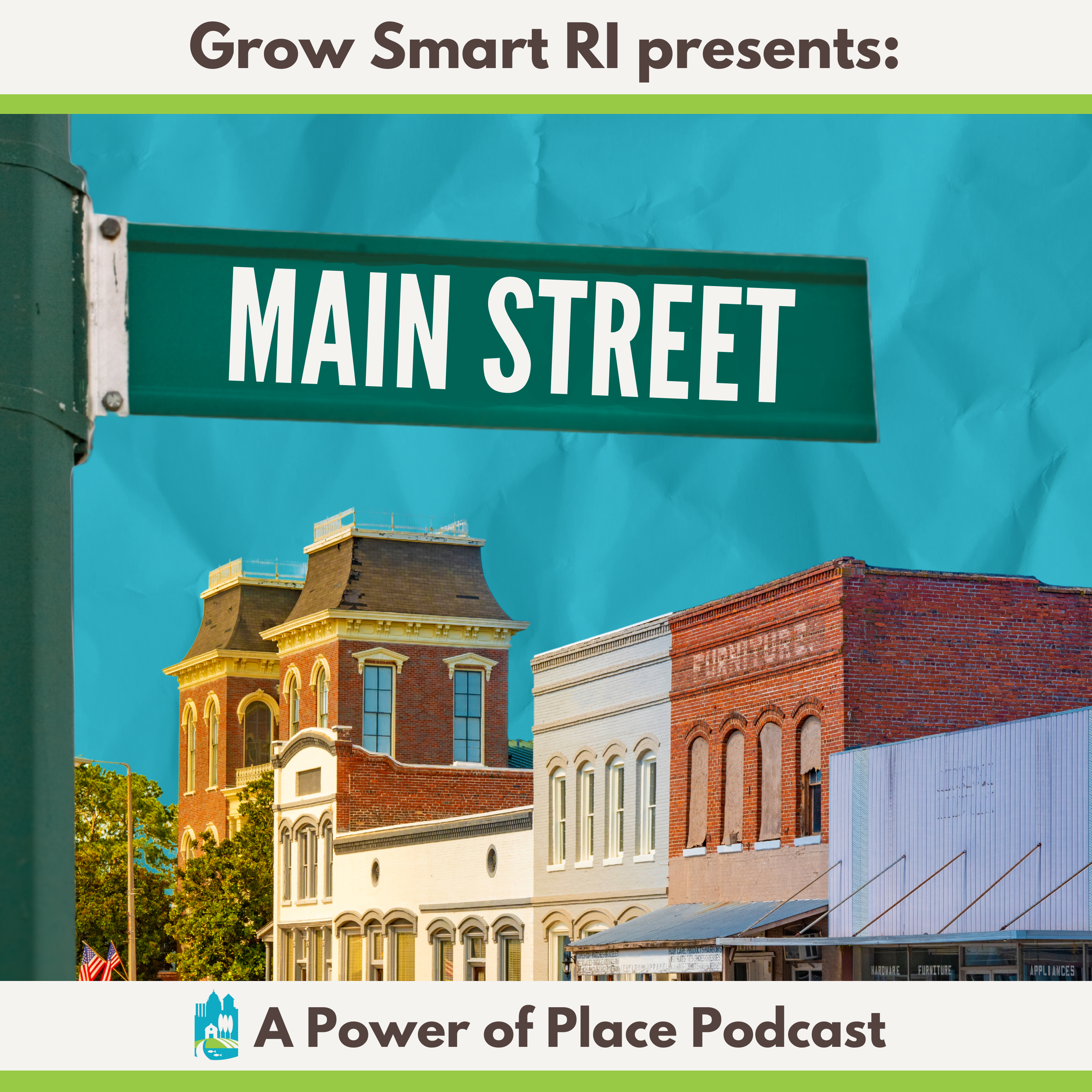 Main Street: A Power of Place Podcast