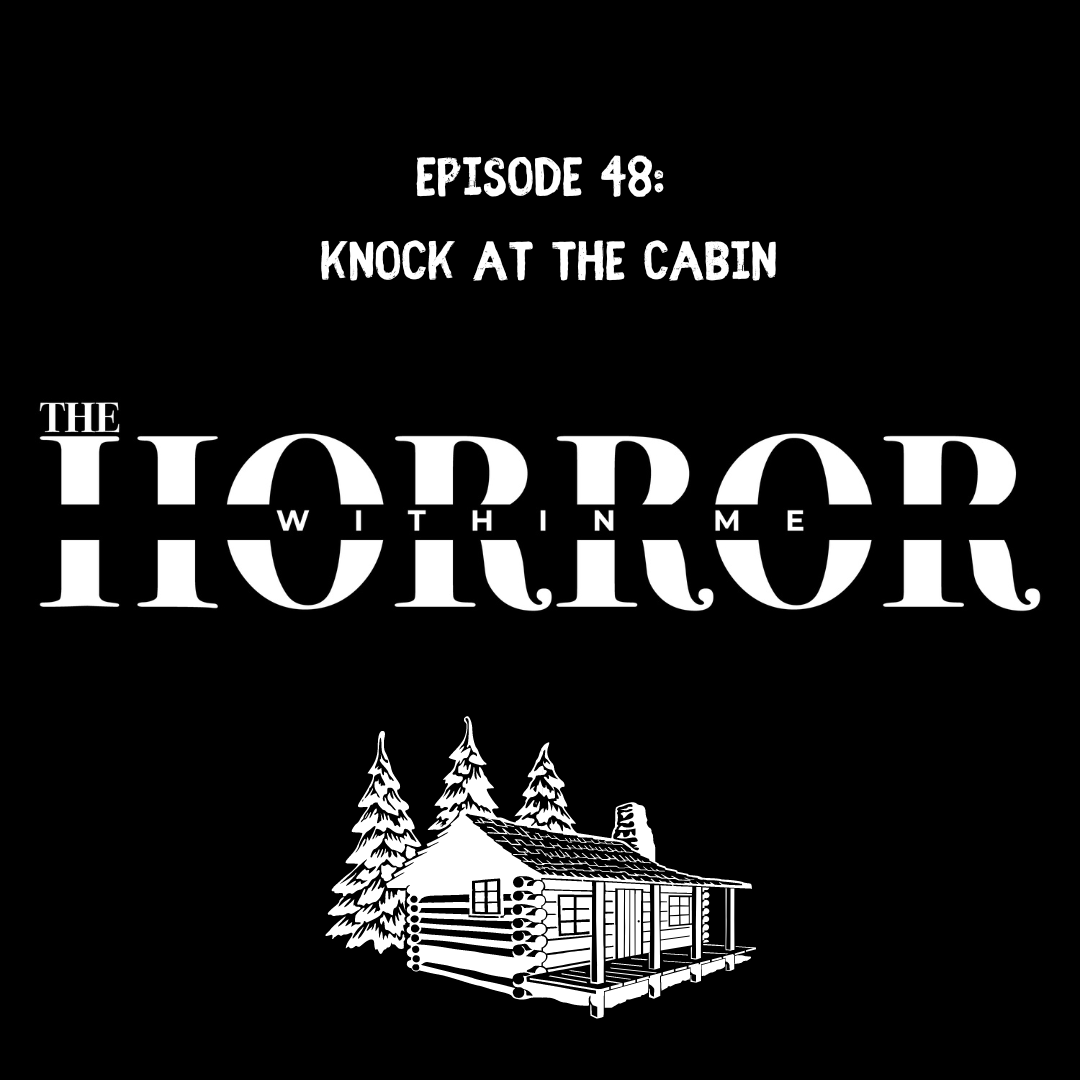 Knock at the Cabin Knock at the Cabin