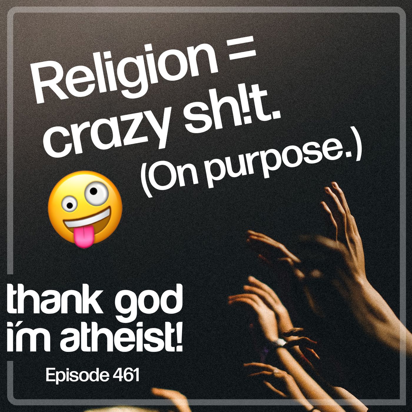 Thank God I\'m Atheist