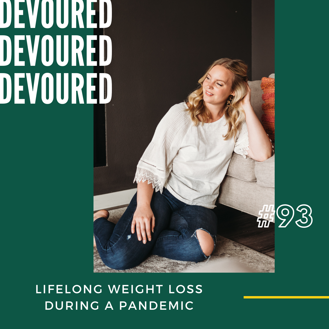 93. Lifelong weight loss during a pandemic
