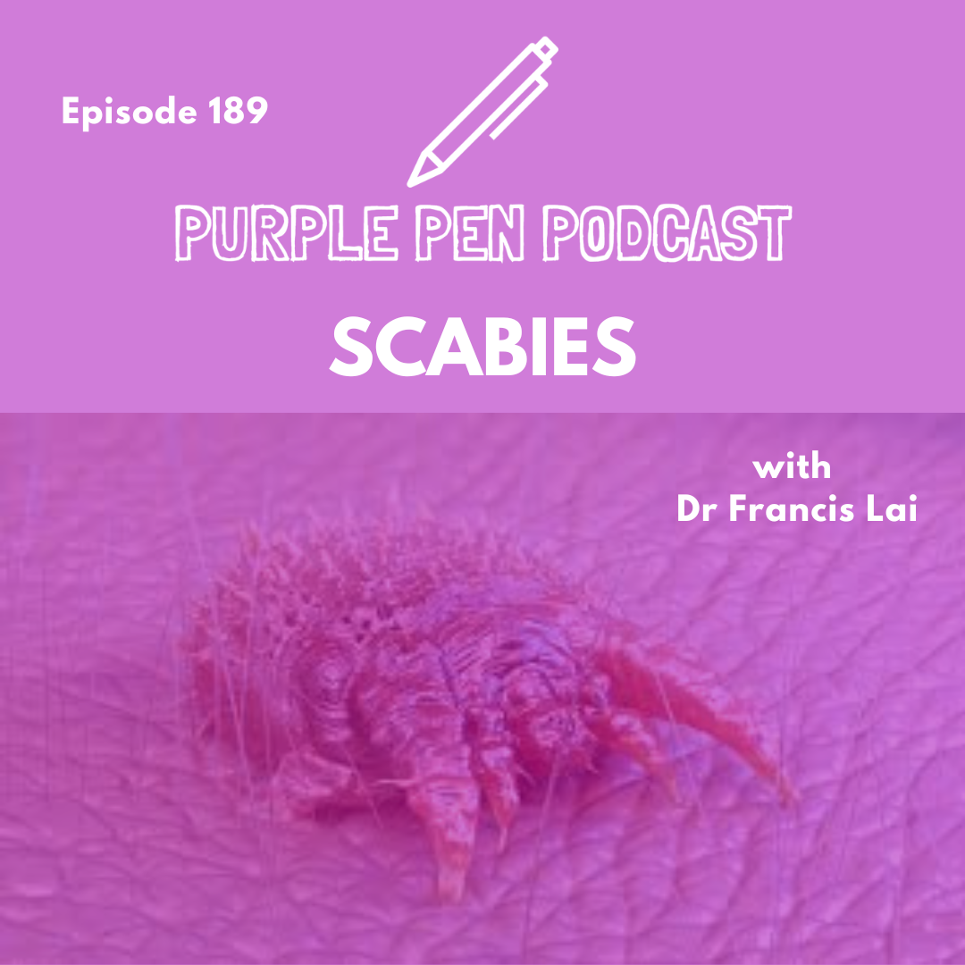 PPP 189 - Scabies with Dr Francis Lai
