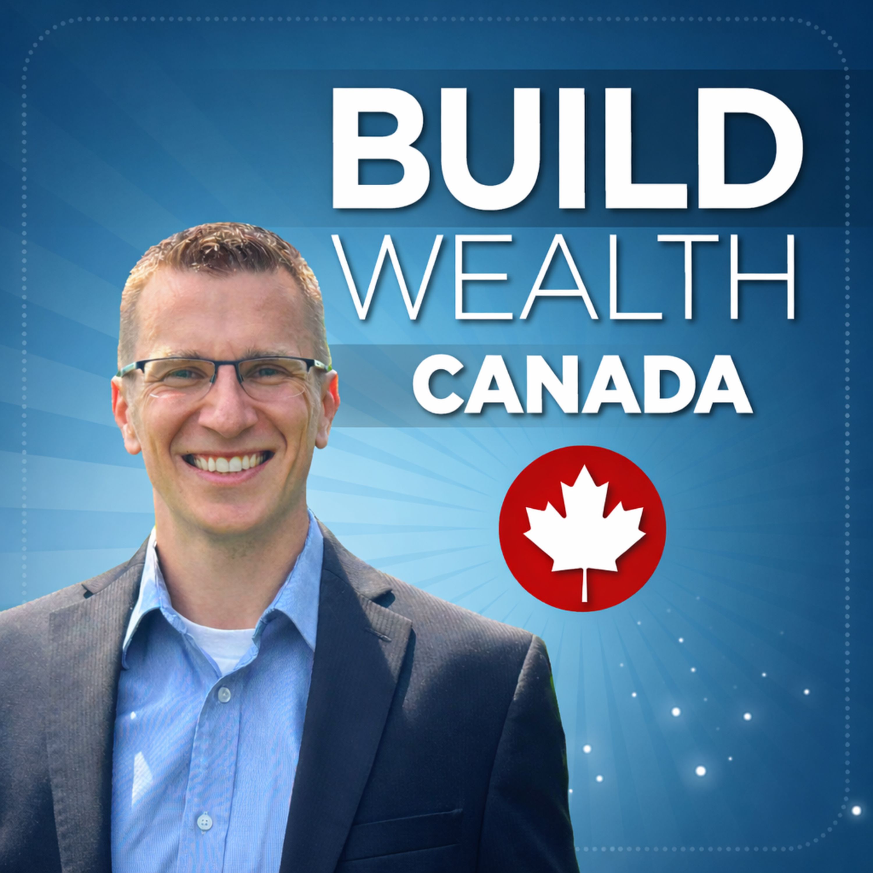 Build Wealth Canada Podcast