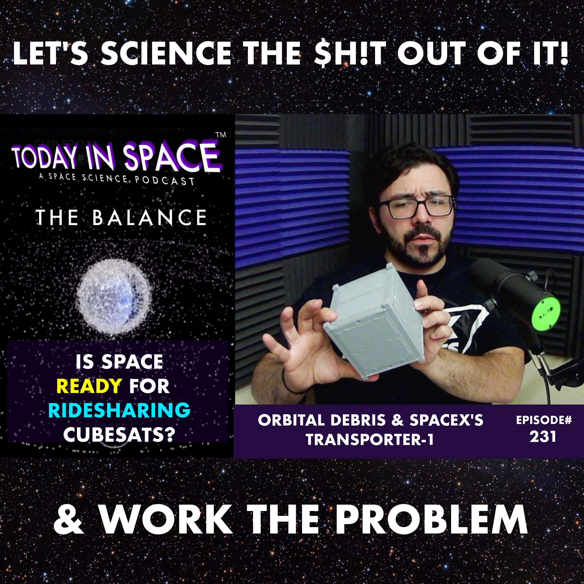 Is Space ready for Ride-sharing Cubesats? Orbital Debris & SpaceX's Transporter-1 | The Balance TIS#231